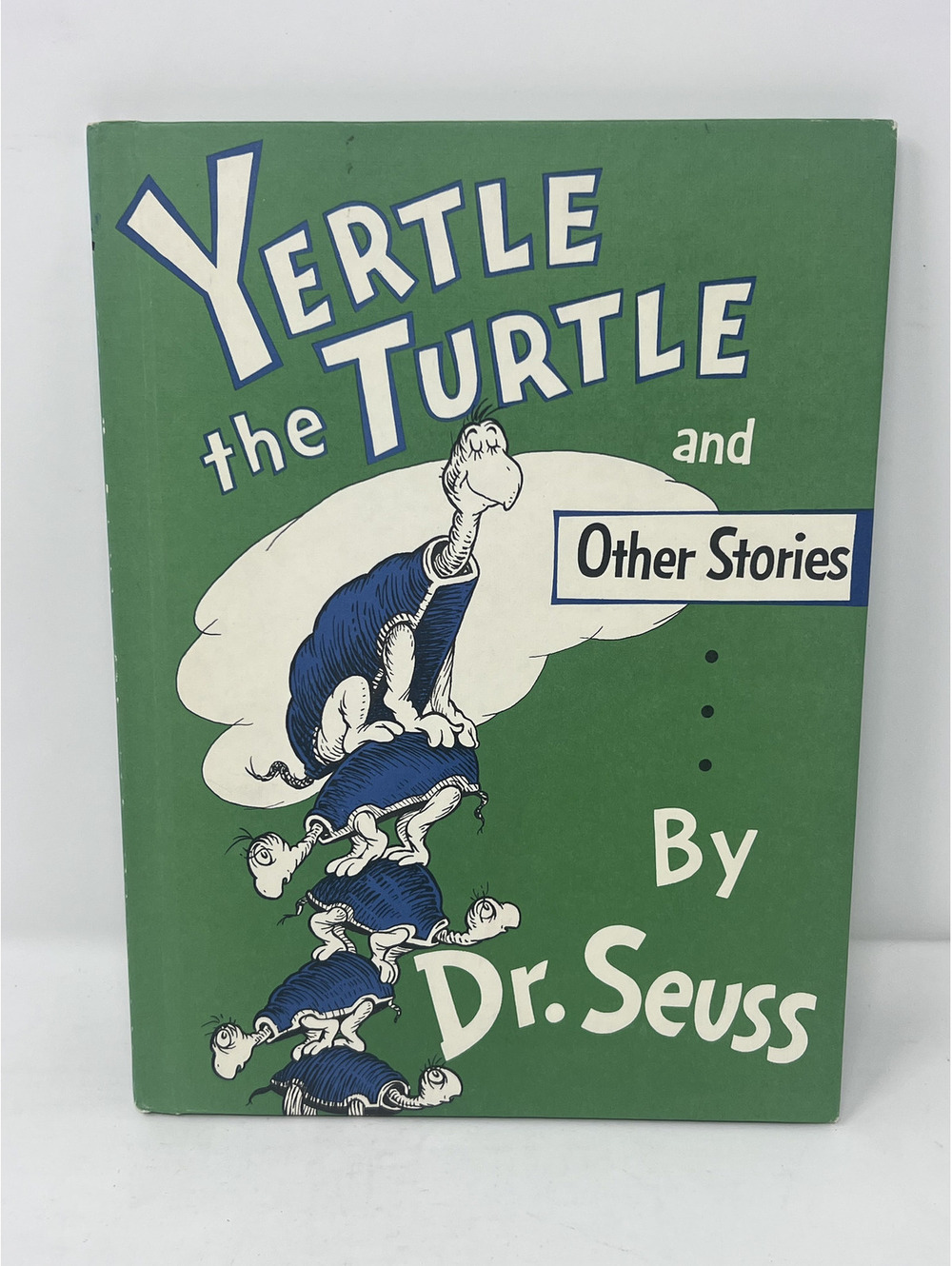 Yertle the Turtle and Other Stories by Dr. Seuss Hardcover Book